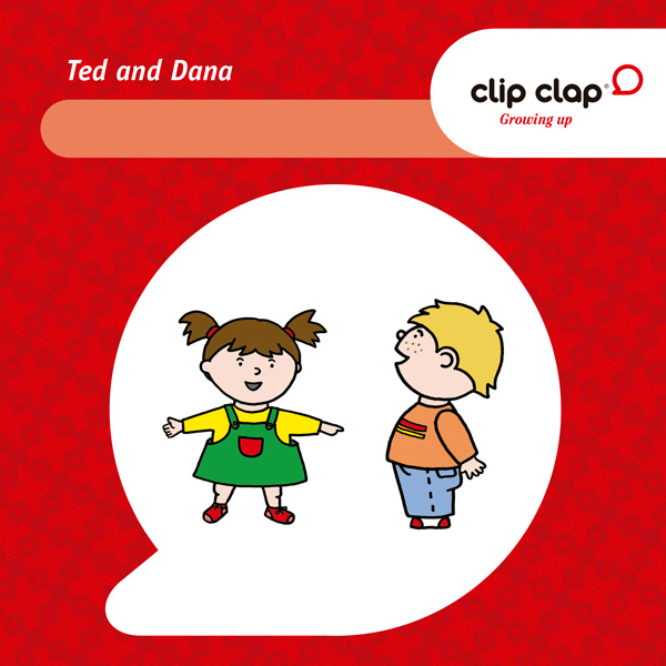 Clip Clap Growing up - Ted & Dana 2